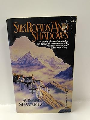 Seller image for Silk Roads and Shadows for sale by Fleur Fine Books