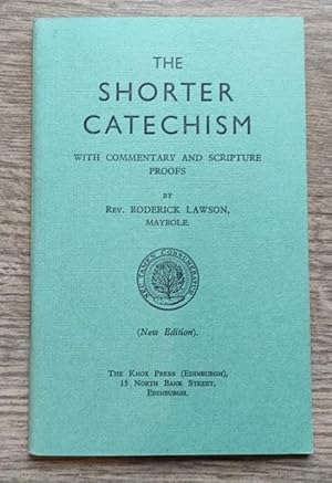 Seller image for The Shorter Catechism for sale by Peter & Rachel Reynolds