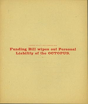 Imagen del vendedor de Funding Bill Wipes Out Personal Liability of the OCTOPUS a la venta por Eureka Books