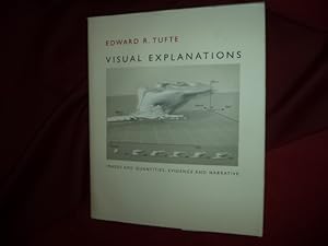 Imagen del vendedor de Visual Explanations. Images and Quantities, Evidence and Narrative. a la venta por BookMine