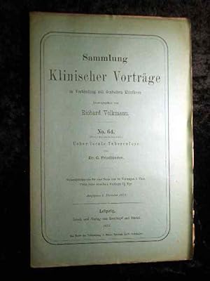 Seller image for Dr. Friedlnder: ber locale Tuberculose. Sammlung Klinischer Vortrge in Verbindung mit deutschen Kliniken. Nr. 64. for sale by Roland Antiquariat UG haftungsbeschrnkt