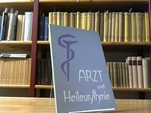 Image du vendeur pour Arzt und Heileurythmie. Hrsg. von d. Medizin. Sektion am Goetheanum. Frits Wilmar. Rudolf Treichler / Herbert Sieweke / Gudrune Wolff-Hoffmann. mis en vente par BuchKaffee Vividus e.K.