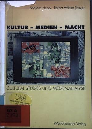 Bild des Verkufers fr Kultur - Medien - Macht : Cultural studies und Medienanalyse. zum Verkauf von books4less (Versandantiquariat Petra Gros GmbH & Co. KG)