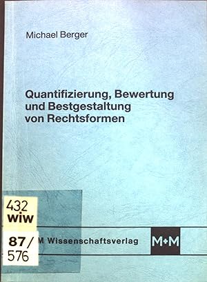Seller image for Quantifizierung, Bewertung und Bestgestaltung von Rechtsformen. for sale by books4less (Versandantiquariat Petra Gros GmbH & Co. KG)