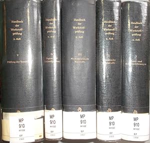 Handbuch der Werkstoffprüfung (5 Bände KOMPLETT) - Bd.I: Prüf- und Meßeinrichtungen/ Bd.II: Die P...