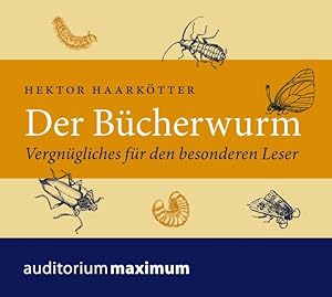 Seller image for Der Bcherwurm Vergngliches fr den besonderen Leser for sale by Bunt Buchhandlung GmbH