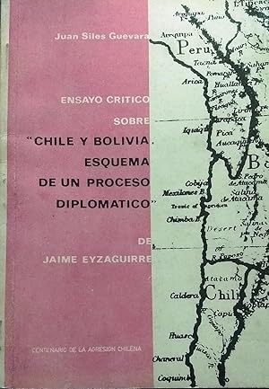 Imagen del vendedor de Ensayo crtico sobre " Chile y Bolivia. Esquema de un proceso demccrtico " de Jaime Eyzaguirre a la venta por Librera Monte Sarmiento