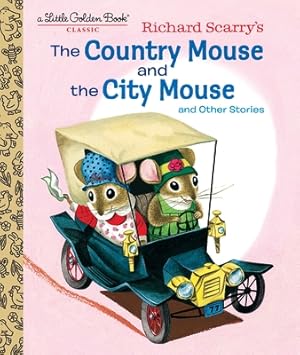 Imagen del vendedor de Richard Scarry's the Country Mouse and the City Mouse (Hardback or Cased Book) a la venta por BargainBookStores