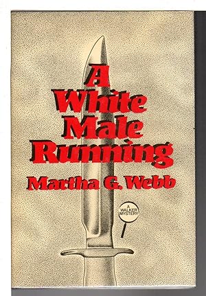 Seller image for WHITE MAN RUNNING. for sale by Bookfever, IOBA  (Volk & Iiams)