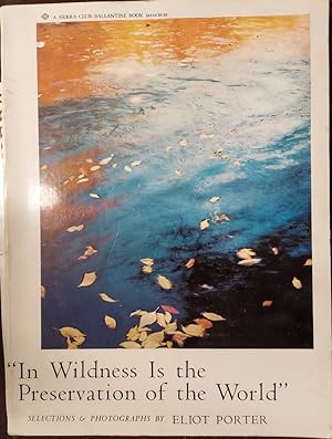 Image du vendeur pour In Wildness Is the Preservation Of the World mis en vente par The Book House, Inc.  - St. Louis