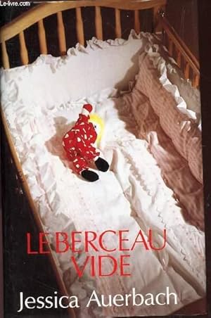 Image du vendeur pour LE BERCEAU VIDE. mis en vente par Le-Livre