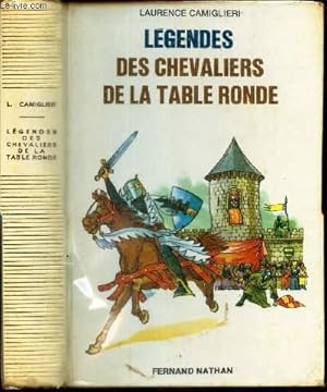 Seller image for LEGENDES DES CHEVALIERS DE LA TABLE RONDE for sale by Le-Livre