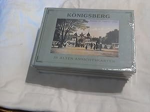 Königsberg in alten Ansichtskarten. hrsg. von Ruth Maria Wagner / Deutschland in alten Ansichtska...