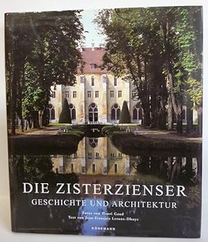 Bild des Verkufers fr Die Zisterzienser: Geschichte und Architektur. zum Verkauf von Allguer Online Antiquariat