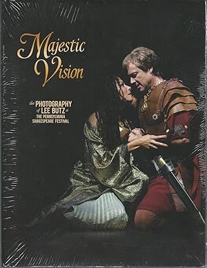 Majestic Vision: The Photography of Lee Butz at the Pennsylvania Shakespeare Festival