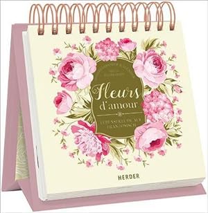 Seller image for Fleurs d'amour - Lebensfreude auf Franzsisch : Immerwhrender Kalender mit 53 Postkarten. Aufstellbuch for sale by AHA-BUCH GmbH