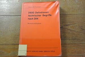 Bild des Verkufers fr 2600 Definitionen technischer Begriffe nach DIN. Deutsch und Englisch zum Verkauf von Antiquariat Bookfarm