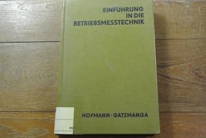 Seller image for Einfhrung in die Betriebsmesstechnik. for sale by Antiquariat Bookfarm