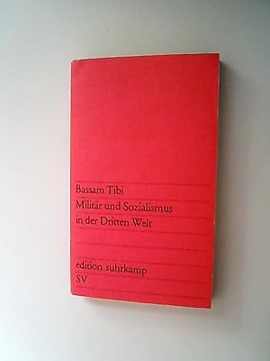 Seller image for Militr und Sozialismus in der dritten Welt : allgemeine Theorien und Regionalstudien ber arabische Lnder. for sale by Antiquariat Bookfarm