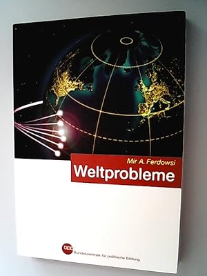 Seller image for Weltprobleme. Bundeszentrale fr Politische Bildung: Schriftenreihe ; Bd. 642 for sale by Antiquariat Bookfarm