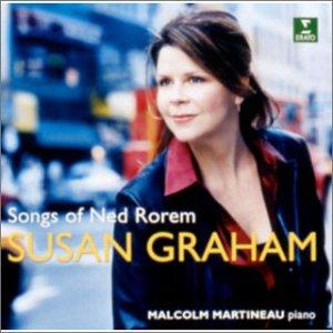 Songs of Ned Rorem Susan Graham, Malcolm Martineau, Ensemble Oriol,