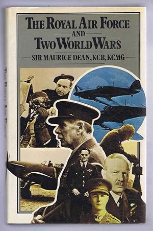 The Royal Air Force and Two World Wars