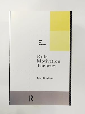 Seller image for Role Motivation Theories (People and Organizations) for sale by Leserstrahl  (Preise inkl. MwSt.)