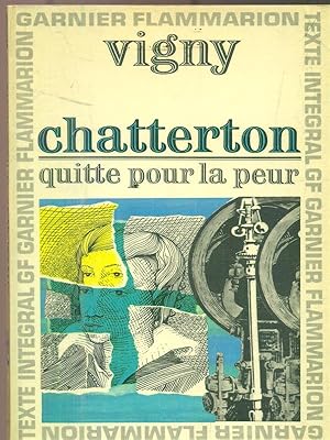 Immagine del venditore per Chatterton. Quitte pour la peur venduto da Librodifaccia