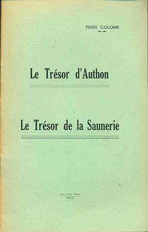 Image du vendeur pour Le Trsor d'Authon. Le trsor de la Saunerie mis en vente par dansmongarage