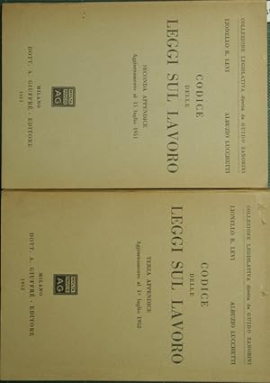 Seller image for Codice delle leggi sul lavoro - Seconda appendice; Terza appendice for sale by Antica Libreria Srl