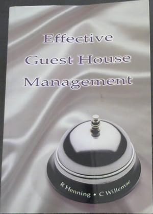 Bild des Verkufers fr Effective Guest House Management (Small Business Management) zum Verkauf von Chapter 1