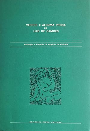 Seller image for Versos e alguma prosa de Lus de Cames. Antologia e prefcio de Eugnio de Andrade. Coleco As Mos e os Frutos, 9. for sale by Richard C. Ramer Old and Rare Books