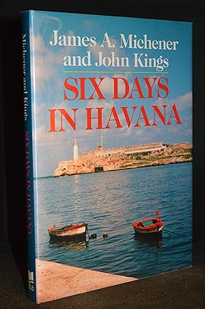 Seller image for Six Days in Havana for sale by Burton Lysecki Books, ABAC/ILAB