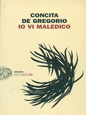 Bild des Verkufers fr Io vi maledico zum Verkauf von Librodifaccia