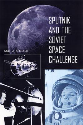 Immagine del venditore per Sputnik and the Soviet Space Challenge (Paperback or Softback) venduto da BargainBookStores