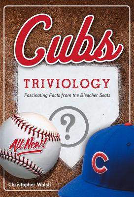 Seller image for Cubs Triviology: Fascinating Facts from the Bleacher Seats (Paperback or Softback) for sale by BargainBookStores