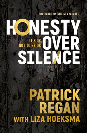Imagen del vendedor de Honesty Over Silence : It's Ok Not to Be Ok a la venta por GreatBookPrices