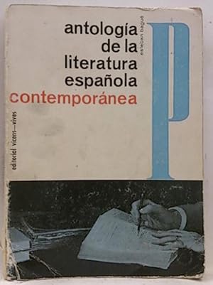 Antología De La Literatura Española Contemporánea