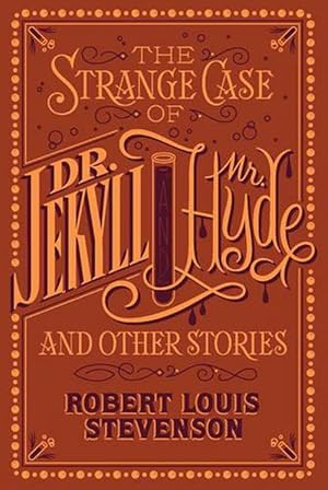 Seller image for The Strange Case of Dr. Jekyll and Mr. Hyde and Other Stories (Barnes & Noble Collectible Editions) (Paperback) for sale by Grand Eagle Retail