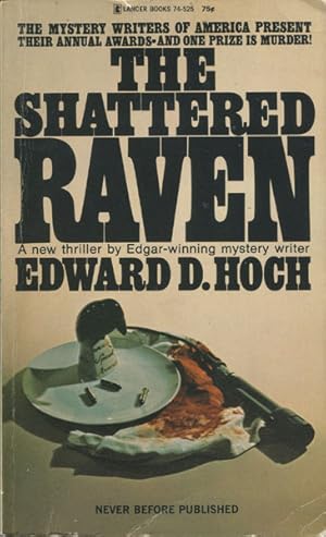 Imagen del vendedor de THE SHATTERED RAVEN. a la venta por BUCKINGHAM BOOKS, ABAA, ILAB, IOBA