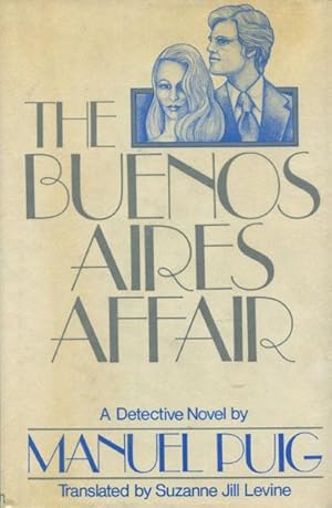 Seller image for THE BUENOS AIRES AFFAIR. for sale by BUCKINGHAM BOOKS, ABAA, ILAB, IOBA