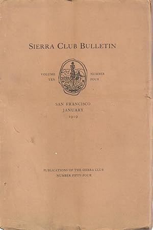 Image du vendeur pour Sierra Club Bulletin - Vol. X, No. 4 - January, 1919 mis en vente par Back of Beyond Books