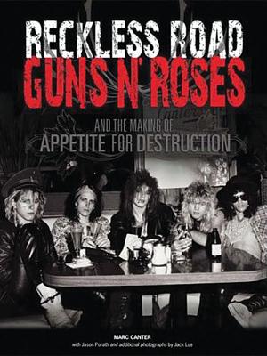 Seller image for Reckless Road: Guns N' Roses and the Making of Appetite for Destruction (Paperback or Softback) for sale by BargainBookStores