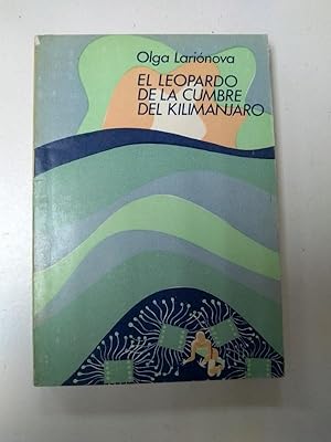 Imagen del vendedor de El leopardo de la cumbre del kilimanjaro a la venta por Libros Ambig