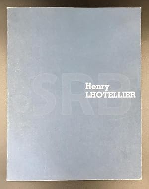 Henry Lhotellier. Rétrospective et catalogue raisonné de l'?uvre gravé 1992-1993.