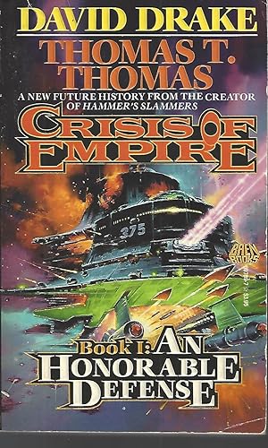 Seller image for An Honorable Defense (Crisis of Empire, No 1) for sale by Vada's Book Store