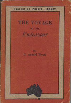 Bild des Verkufers fr THE VOYAGE of the ENDEAVOUR. zum Verkauf von Black Stump Books And Collectables