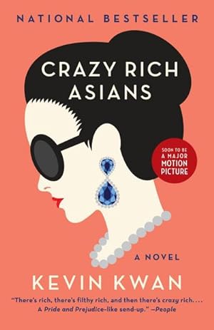 Seller image for Crazy Rich Asians. Movie Tie-In for sale by AHA-BUCH GmbH