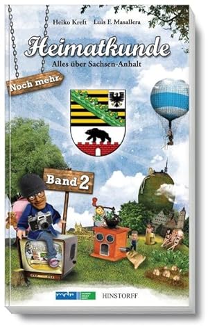 Seller image for Heimatkunde. Alles ber Sachsen-Anhalt. Band 2. Noch mehr. for sale by A43 Kulturgut