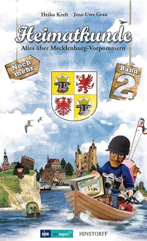 Bild des Verkufers fr Heimatkunde. Alles ber Mecklenburg-Vorpommern. Band 2. Noch mehr. zum Verkauf von A43 Kulturgut